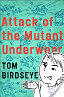 Attack of the Mutant Underwear