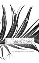The Snow Goose and The Small Miracle