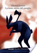 La notte eterna del coniglio