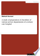 A study of preperation of checklists of various service departments of a tertiary care hospital