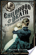 Childhood and Death in Victorian England