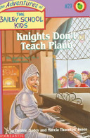 Knights Don't Teach Piano