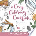 A Cozy Coloring Cookbook