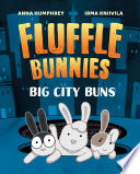 Big City Buns (Fluffle Bunnies, Book #2)
