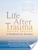 Life After Trauma, Second Edition