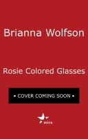Rosie Colored Glasses