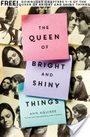 The Queen of Bright and Shiny Things, Chapters 1-5