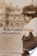 Willa Cather Living