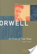 George Orwell: In front of your nose, 1946-1950