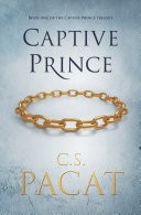 Captive Prince Volume One