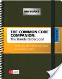 The Common Core Companion: The Standards Decoded, Grades 6-8