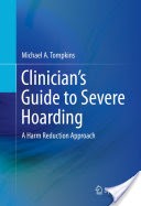 Clinician's Guide to Severe Hoarding