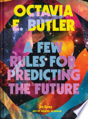 A Few Rules for Predicting the Future