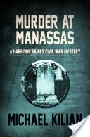 Murder at Manassas