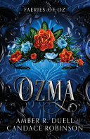 Ozma (Faeries of Oz, 3)