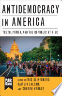 Antidemocracy in America