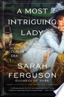 A Most Intriguing Lady