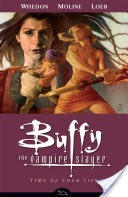 Buffy the Vampire Slayer Season 8 Volume 4: Time of Your Life