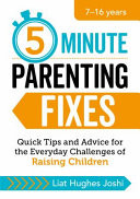 5-Minute Parenting Fixes