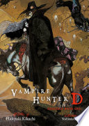 Vampire Hunter D Omnibus: Book One