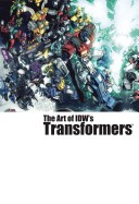 The Art of IDW's Transformers