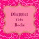 Disappearintobooks
