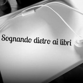 sognandodietroailibri